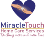 MiracleTouch Home Care Services